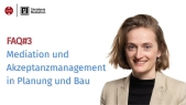 thumbnail of medium FAQ Mediation & Akzeptanzmanagement Planung & Bau